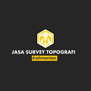 Jasa Survey Pemetaan Kalimantan